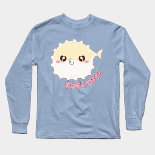 Puff Off Long Sleeve T-Shirt